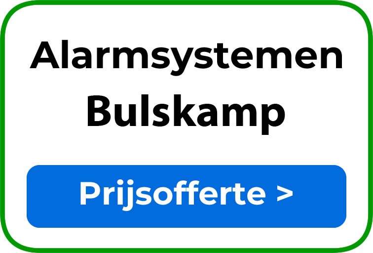 Alarmsystemen in Bulskamp