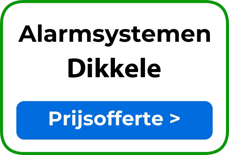 Alarmsystemen in Dikkele