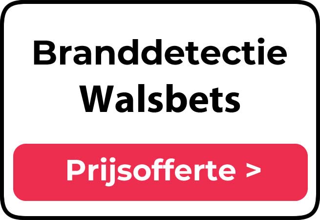 Branddetectie Walsbets